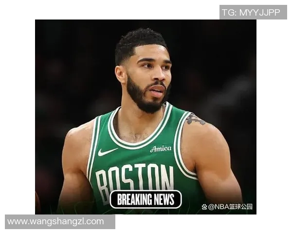 重磅！塔图姆或将缺席下一轮比赛